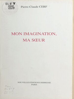 cover image of Mon imagination, ma sœur
